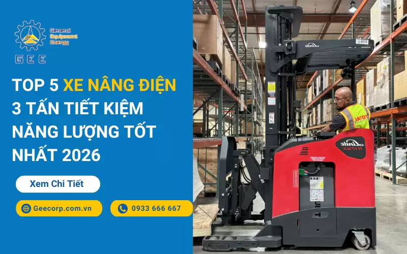 Top 5 Xe Nâng Điện 3 Tấn Tiết Kiệm Năng Lượng Tốt Nhất 2026