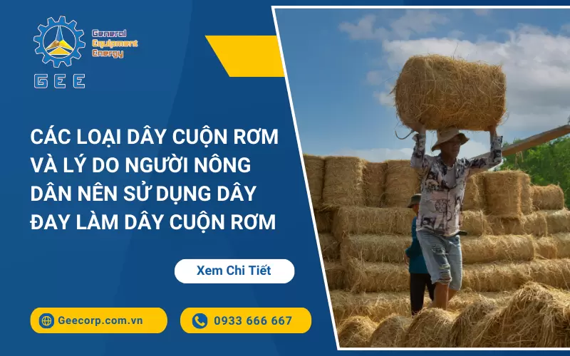 Các Loại Dây Cuốn Rơm Và Lý Do Người Nông Dân Nên Sử Dụng Dây Đay Làm Dây Cuốn Rơm