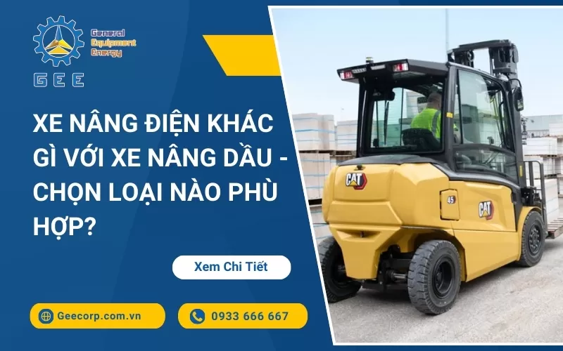 So Sánh Xe Nâng Điện Và Xe Nâng Dầu - Chọn Loại Nào Phù Hợp?