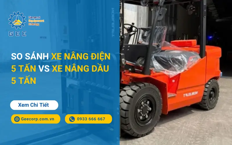 So sánh xe nâng điện 5 tấn và xe nâng dầu 5 tấn