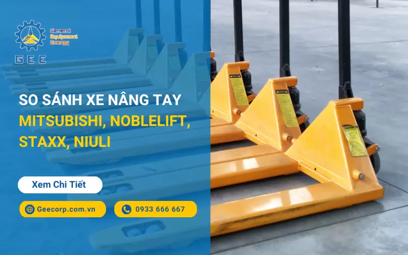 So sánh xe nâng tay Mitsubishi, Noblelift và Staxx, Niuli