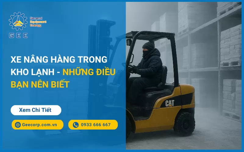 Xe Nâng Điện Trong Kho Lạnh – Những Điều Bạn Nên Biết
