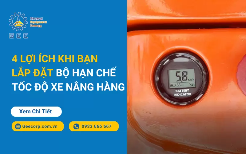 4 Lợi Ích Khi Bạn Lắp Đặt Bộ Hạn Chế Tốc Độ Xe Nâng Hàng