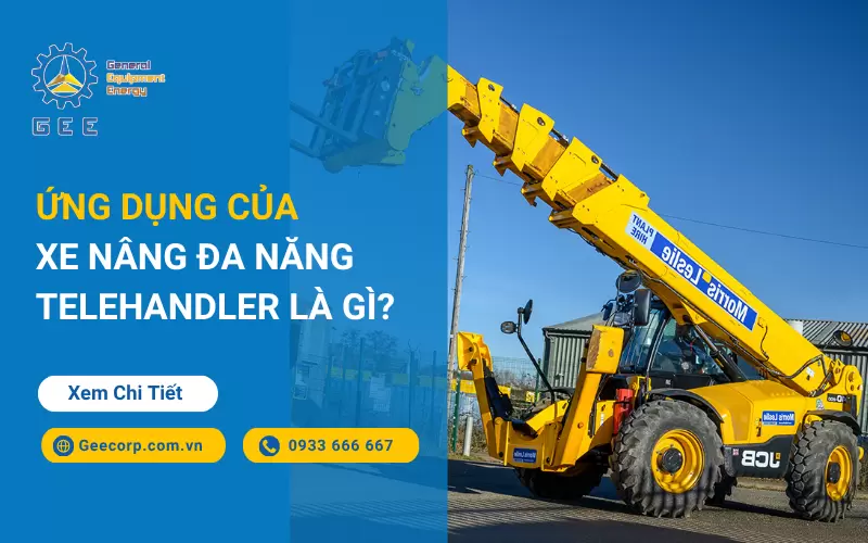 Các ứng dụng của xe nâng đa năng Telehandler là gì ?