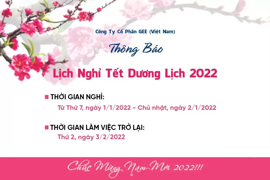 THÔNG BÁO LỊCH NGHỈ TẾT DƯƠNG LỊCH 2022