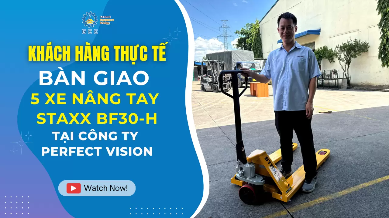 ban-giao-xe-nang-tay-3-tan-staxx-bf30h-gee-vietnam