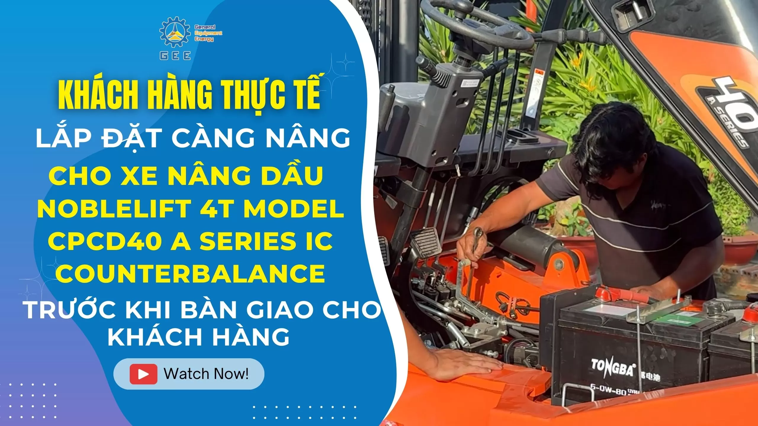 Lắp đặt càng nâng cho xe nâng dầu Noblelift 4 tấn model CPCD40