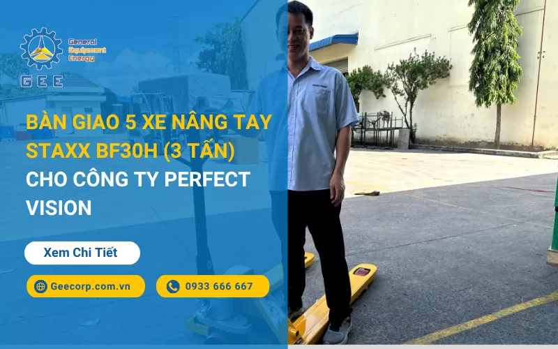 Bàn Giao 5 Xe Nâng Tay STAXX BF30H (3 Tấn) Cho Công Ty Perfect Vision
